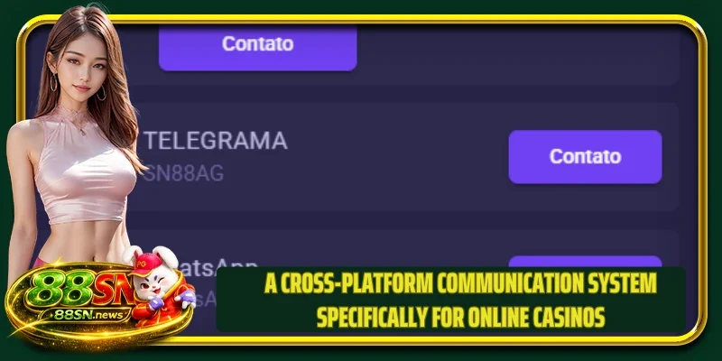 A cross-platform communication system specifically for online casinos