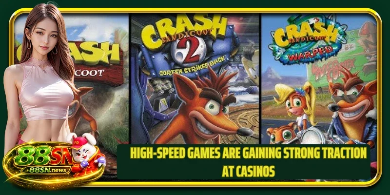 High-speed games are gaining strong traction at casinos